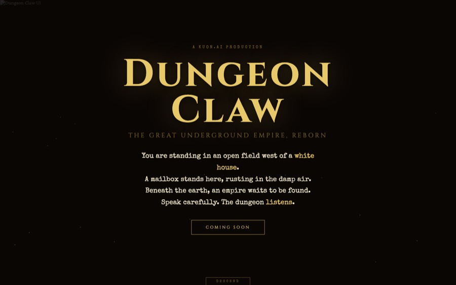 The Dungeon Claw title page: The Great Underground Empire, reborn.